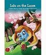 Lulu on the Loose A Bible Memory Buddy Book about SelfControl