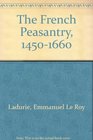 The French Peasantry 14501660