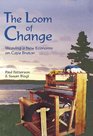 The Loom of Change Weaving a New Economy on Cape Breton
