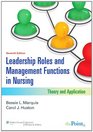 Leadership Roles and Management Functions in Nursing Theory and Application