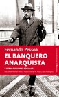 El banquero anarquista / The Anarchist Banker Y otras ficciones sociales / and Other Social Fictions