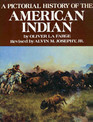 A Pictorial History of the American Indian