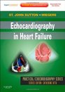 Echocardiography in Heart Failure Expert Consult Online and Print 1e