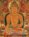 Painted Images of Enlightenment Early Tibetan Thankas 10501450