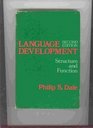 Language Development Structure and Function