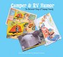 Camper  RV Humor The Illustrated Story of Camping Comedy