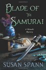 Blade of the Samurai (Hiro Hattori, Bk 2)