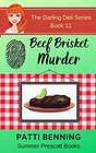 Beef Brisket Murder: Book 11 in The Darling Deli Series (Volume 11)