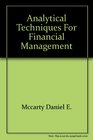 Analytical techniques for financial management