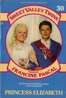 Princess Elizabeth (Sweet Valley Twins, Bk 30)