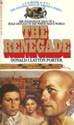 The Renegade (White Indian, Bk 2)