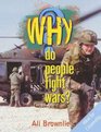 Why Do People Fight Wars