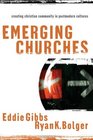 Emerging Churches Creating Christian Community in Postmodern Cultures