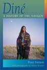 Dine A History of the Navajos