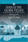 Gods in the Global Village The World's Religions in Sociological Perspective