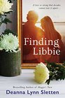 Finding Libbie A Novel