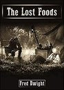 The Lost Foods