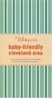 The lilaguide BabyFriendly Cleveland New Parent Survival Guide to Shopping Activities Restaurants and more