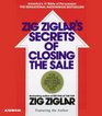 The Secrets of Closing the Sale (Audio CD) (Abridged)