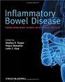 Inflammatory Bowel Disease Translating Basic Science into Clinical Practice