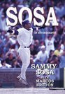 Sammy Sosa  An Autobiography