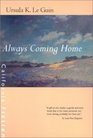 Always Coming Home (California Fiction)