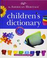 The American Heritage Children's Dictionary