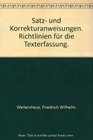 Satz und Korrekturanweisungen Richtlinien fr die Texterfassung