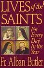 Lives of the Saints, with reflections for every day of the year