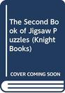 The Second Book of Jigsaw Puzzles