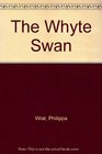 The Whyte Swan