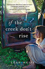 If the Creek Don\'t Rise