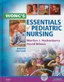 Wong's Essentials of Pediatric Nursing  Text and Virtual Clinical Excursions 30 Package