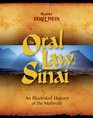 The Oral Law of Sinai An Illustrated History of the Mishnah
