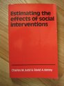 Estimating the Effects of Social Intervention