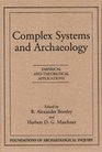 Complex Systems  Archaeology