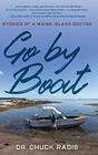 Go By Boat Stories of a Maine Island Doctor