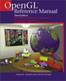 OpenGL  Reference Manual The Official Reference Document to OpenGL Version 12
