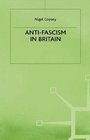 AntiFascism in Britain
