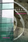The Future of Visual Anthropology Engaging the Senses