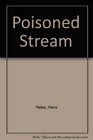 Poisoned Stream