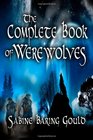 The Complete Book of Werewolves