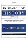 In Search of History Gr 12 Teacher's Guide