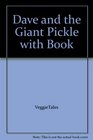 Dave and the Giant Pickle with Book