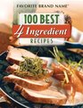 Favorite Brand Name 100 Best 4 Ingredient Recipes