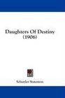 Daughters Of Destiny