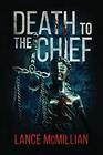 Death to the Chief (Atlanta Murder Squad)