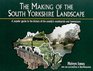 The Making of the South Yorkshire Landscape
