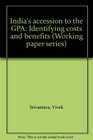 India's accession to the GPA Identifying costs and benefits