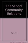 The School and Community Relations